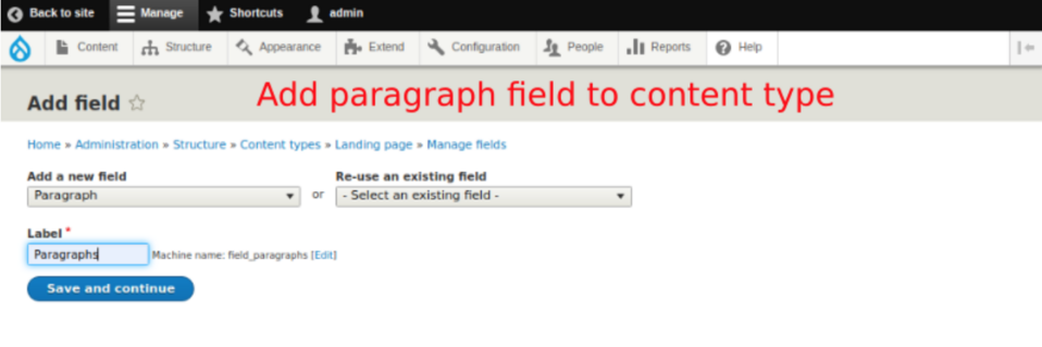 Adding a paragraph field to a content type during creation of a landing page using the Paragraphs module