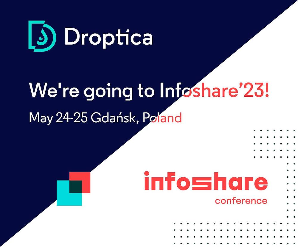 Droptica is going to the technology conference Infoshare 2023 on May 24 - 25 in Gdansk, Poland.