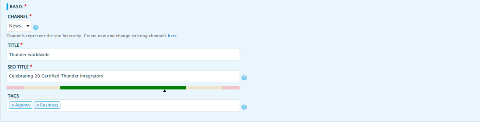 In Thunder CMS article section, we can fill in the Basis field with Title, SEO Title, and tags.