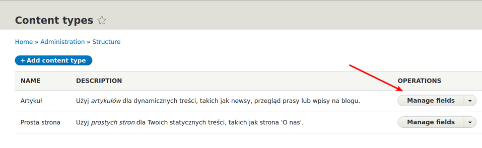 Defined Content Types in editor. Red arrow marks a button that brings an option to manage fields