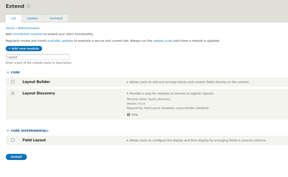 Installing Drupal Core, we automatically get the Layout Builder module