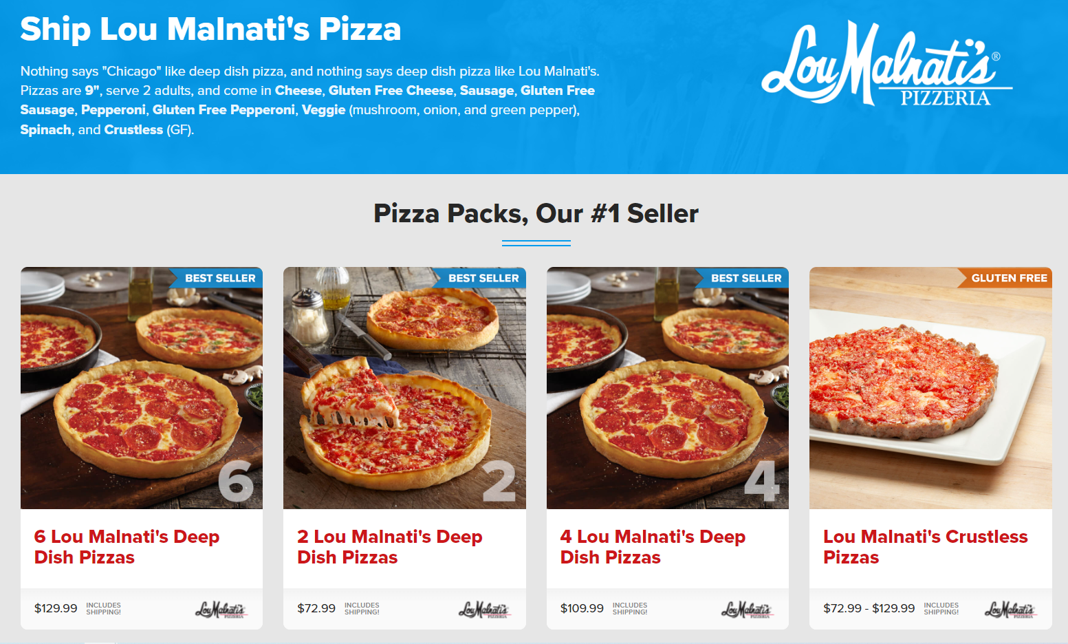 On the Lou Malnati's restaurant website, the customers can order pizzas even to another state