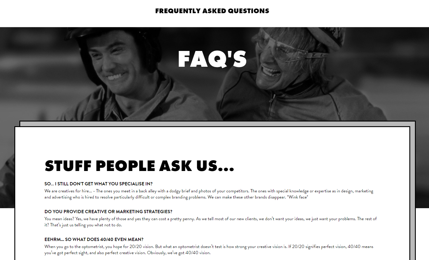 The FAQ page of 40/40 Creative Agency is kept in a humorous style