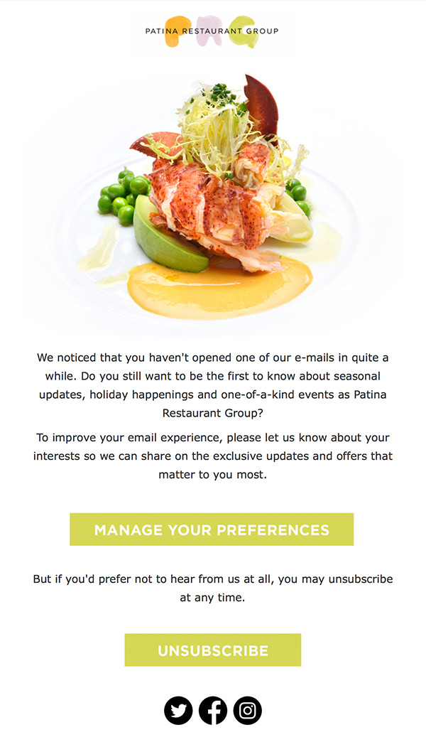 The email by Patina Restaurant Group is an example of a win-back marketing campaign