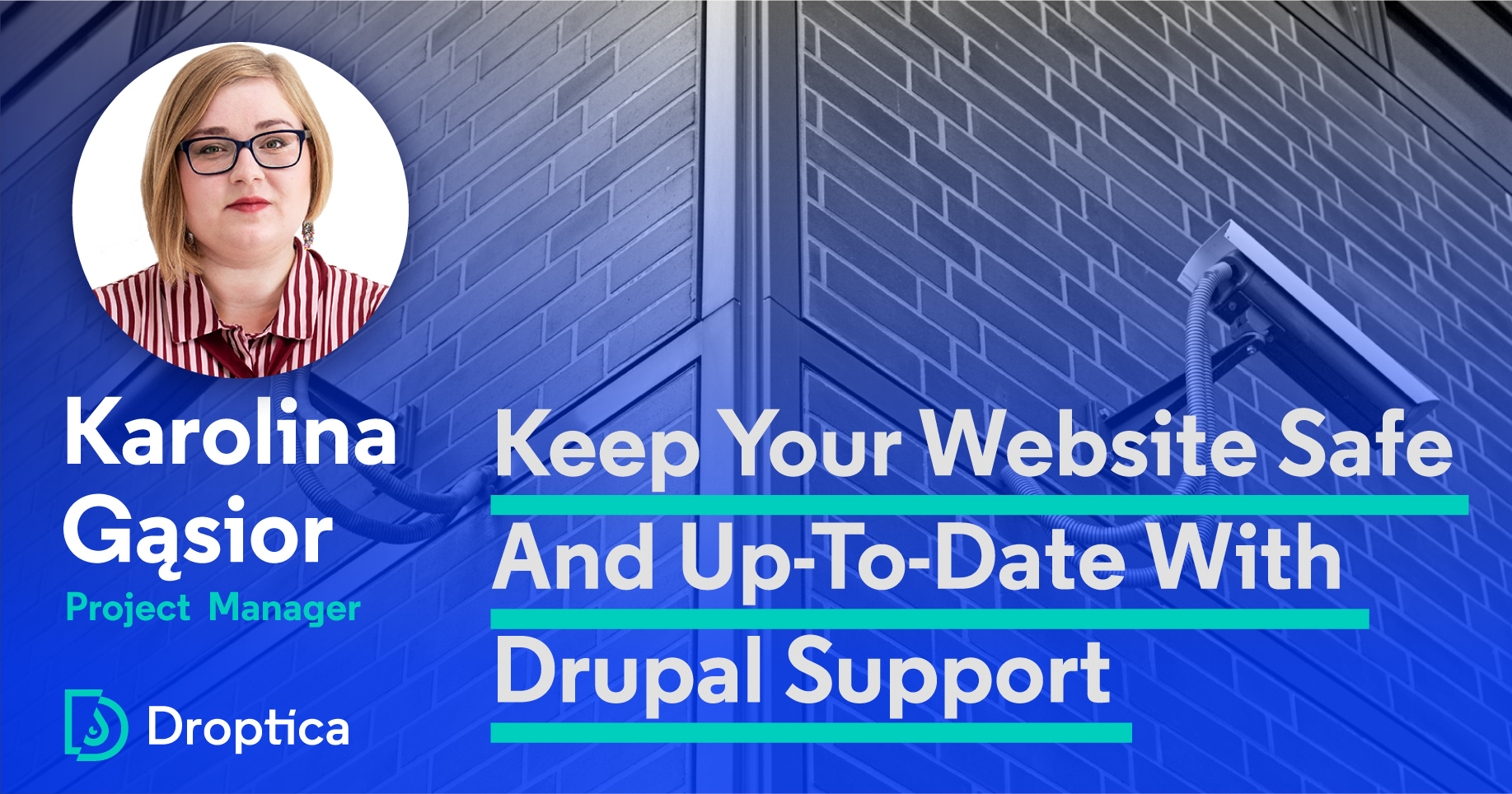 Keep Drupal sites safe and updated with our support | Droptica